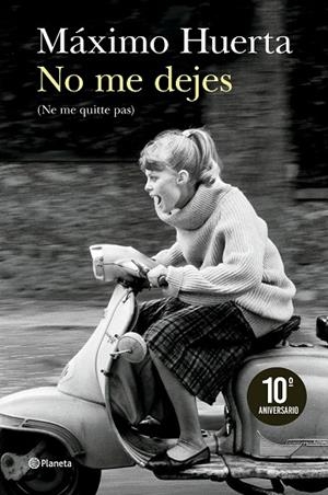 No me dejes (Ne me quitte pas) | 9788408300908 | Huerta, Máximo