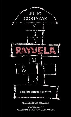 Rayuela (Edición conmemorativa de la RAE y la ASALE) | 9788420437484 | Cortázar, Julio