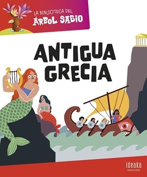 La Biblioteca del Árbol Sabio : Antigua Grecia | 9788414044476 | Grupo Editorial Luis Vives