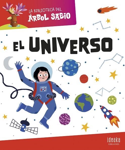 La Biblioteca del Árbol Sabio : El Universo | 9788414044599 | Grupo Editorial Luis Vives