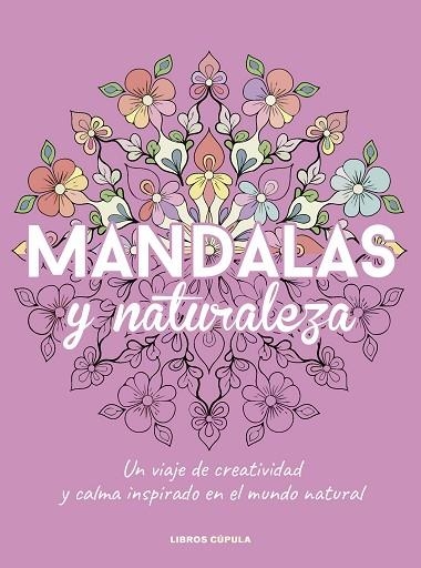 Mandalas y naturaleza | 9788448042622 | AA. VV.