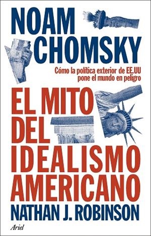 El mito del idealismo americano | 9788434438576 | Chomsky, Noam