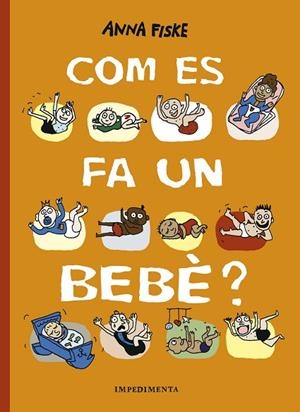 Com es fa un bebè? | 9788417553517 | Fiske, Anna