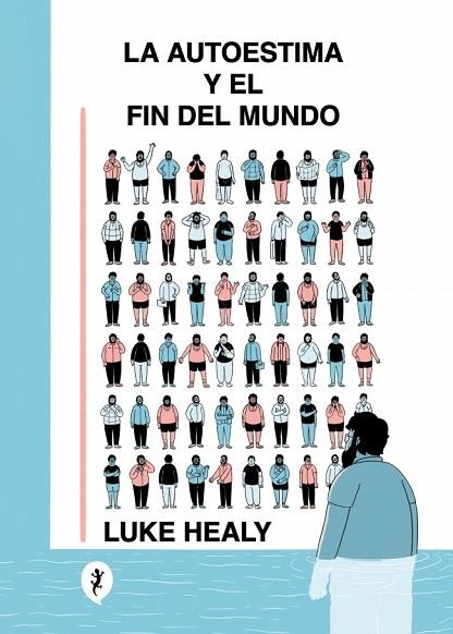 La autoestima y el fin del mundo | 9788419409843 | Healy, Luke