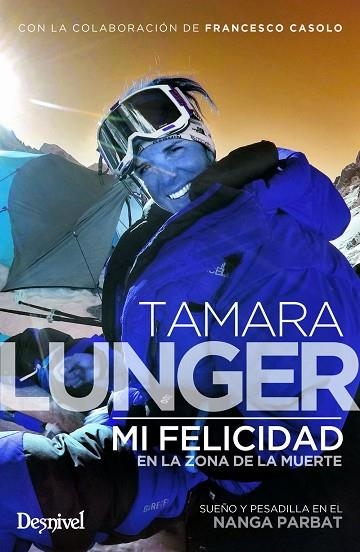 Mi felicidad en la zona de la muerte | 9788498295122 | Lunger, Tamara