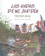 Las hadas de mi jardín | 9788412633863 | Wahl, Phoebe