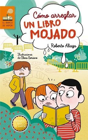 Cómo arreglar un libro mojado | 9788467591941 | Aliaga, Roberto