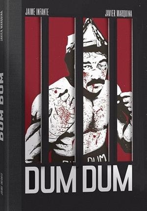DUM DUM | 9788412765236 | INFANTE RAMÍREZ, JAIME / MARQUINA SUSÍN, JAVIER
