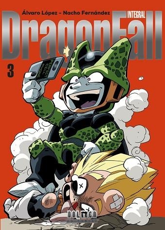 DRAGON FALL INTEGRAL VOL. 3 | 9788410390782 | López, Álvaro / Fernández, Nacho