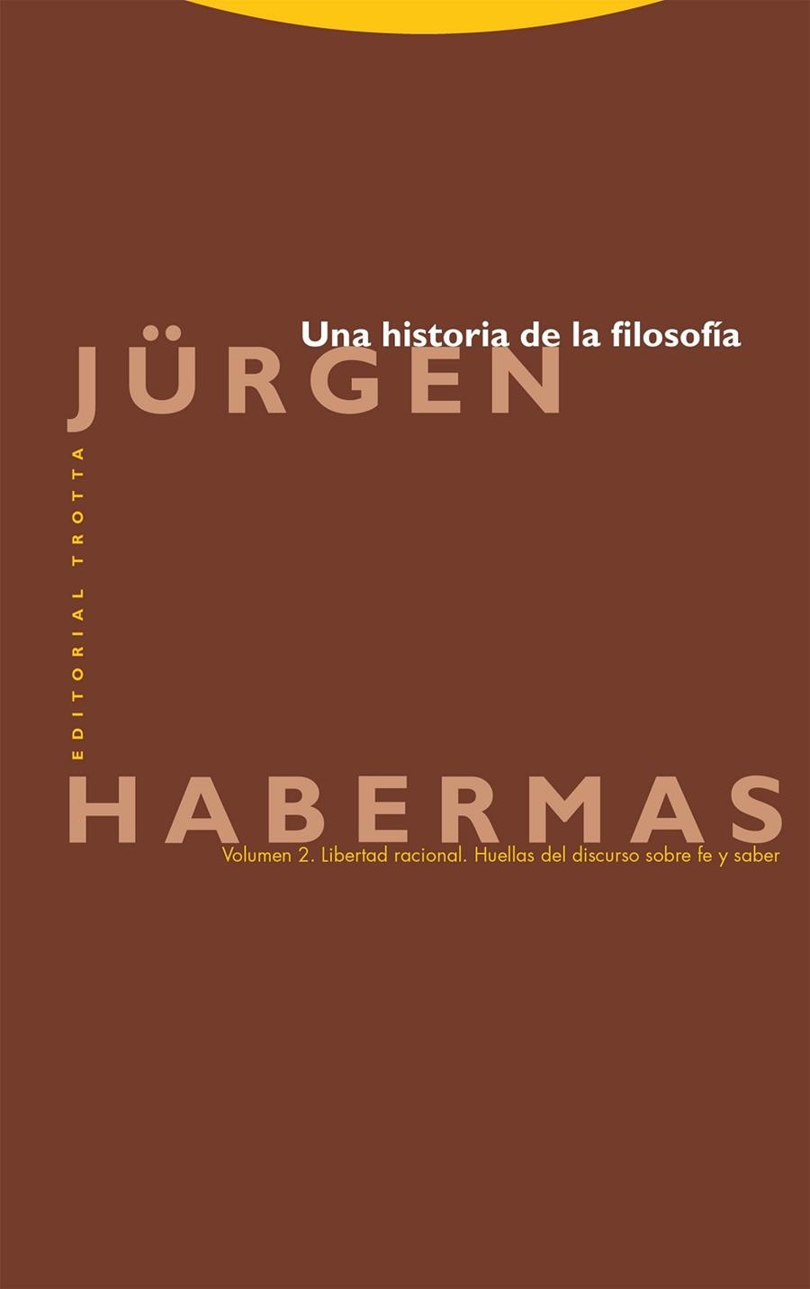 Una historia de la filosofía (Vol. 2) | 9788413642550 | Habermas, Jürgen