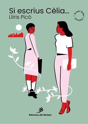 Si escrius Cèlia | 9788499042954 | Picó Carbonell, Lliris