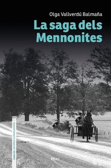 La saga dels Mennonites | 9788418096921 | Vallverdú Balmaña, Olga