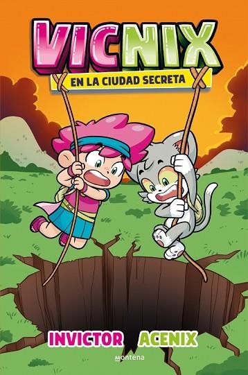 Vicnix en la ciudad secreta (Invictor y Acenix 2) | 9788418798368 | Invictor / Acenix