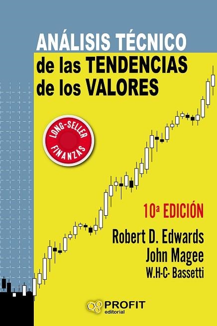 Análisis técnico de las tendencias de los valores | 9788417209629 | D. Edwards, Robert / Magee, John / Bassetti, W.H.C.