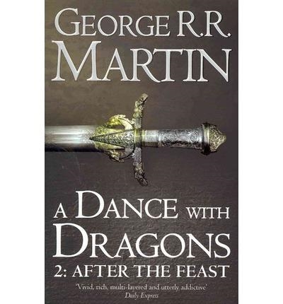 A DANCE WITH DRAGONS 2: AFTER THE FEAST | 9780007466078 | MARTIN, GEORGE R.R.