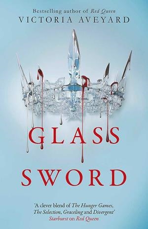 GLASS SWORD | 9781409150749 | AVEYARD, VICTORIA