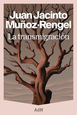La transmigración | 9788410138964 | Muñoz-Rengel, Juan Jacinto