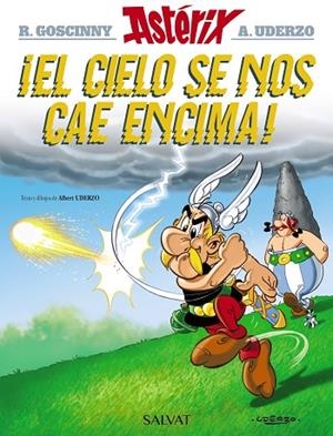 ¡El cielo se nos cae encima! | 9788469602805 | Uderzo, Albert