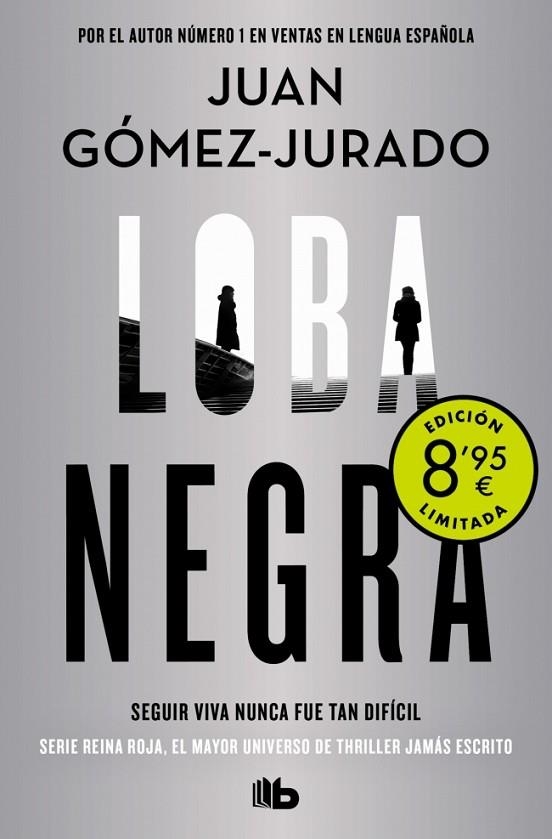 Loba negra (Campaña de verano edición limitada) (Antonia Scott 2) | 9788413146645 | Gómez-Jurado, Juan