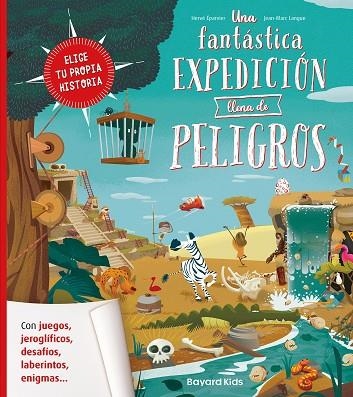 Una fantástica expedición llena de peligros | 9788412979701 | Langue, Jean-Marc / Éparvier, Hervé