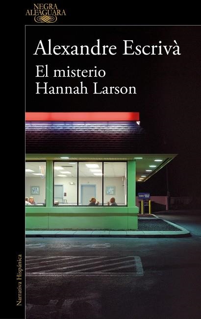 El misterio Hannah Larson | 9788410299061 | Escrivà, Alexandre
