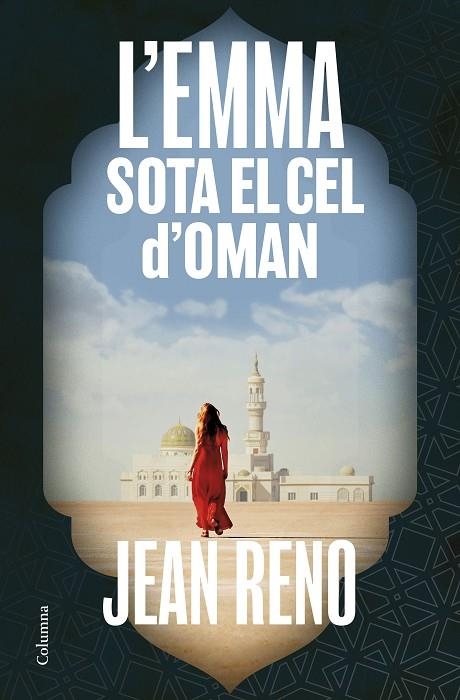 L'Emma sota el cel d'Oman | 9788466433815 | Reno, Jean