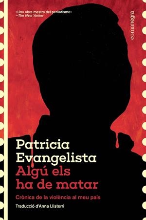 Algú els ha de matar | 9788410161573 | Evangelista, Patricia