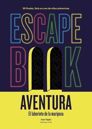 Escape book aventura | 9788417858902 | Tapia, Ivan / Linde, Montse