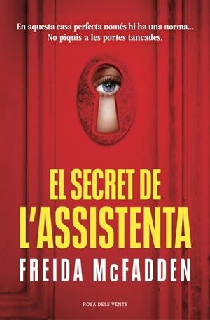 El secret de l’assistenta (L'assistenta 2) | 9788419756961 | Freida McFadden