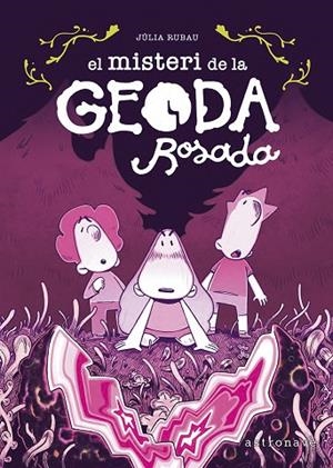 EL MISTERI DE LA GEODA ROSADA | 9788467975703 | JULIA RUBAU