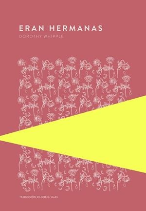 Eran hermanas | 9789992076934 | Whipple, Dorothy