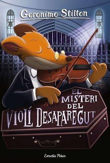 El misteri del violí desaparegut | 9788491371496 | Stilton, Geronimo