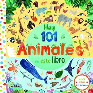 HAY 101 ANIMALES EN ESTE LIBRO | 9788468340630 | Jones, Rebecca