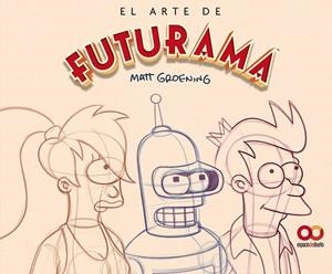 El arte de Futurama | 9788441551817 | Groening, Matt