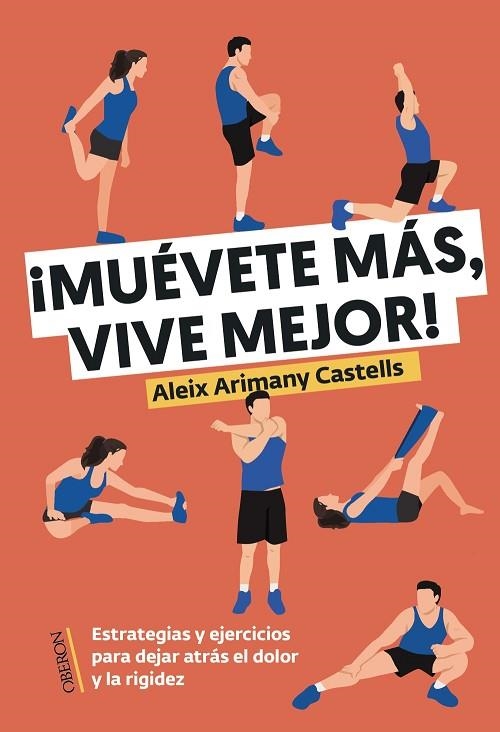 Muévete más, vive mejor | 9788441551800 | Arimany Castells, Aleix