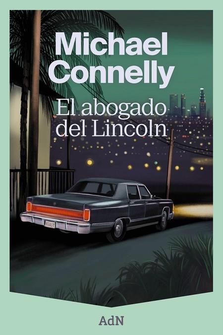 El abogado del Lincoln | 9788410138353 | Connelly, Michael