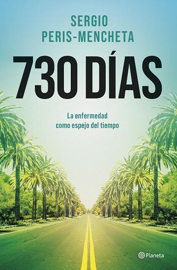 730 días | 9788408303190 | Peris-Mencheta, Sergio