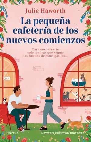 La pequeña cafetería de los nuevos comienzos | 9788410359079 | Haworth, Julie