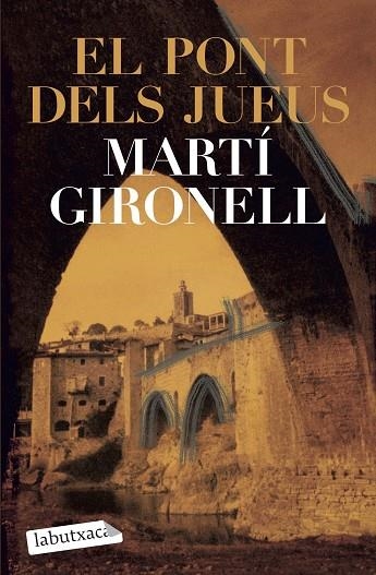 El pont dels jueus | 9788492549092 | Gironell, Martí