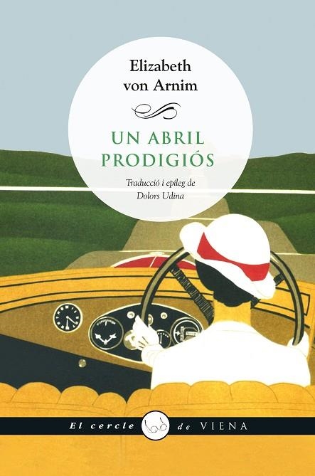 Un abril prodigiós | 9788483308837 | Von Arnim, Elizabeth