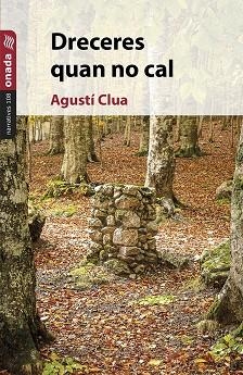 Dreceres quan no cal | 9788410259287 | Clua Ferré, Agustí