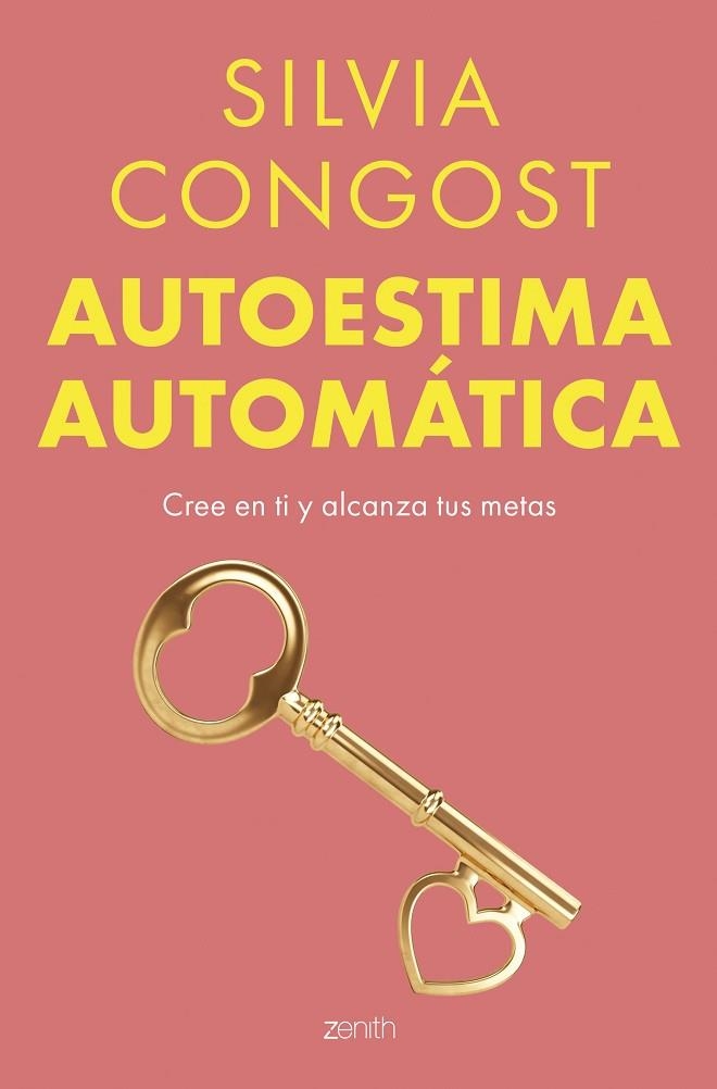 Autoestima automática | 9788408304807 | Congost, Silvia