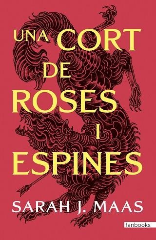 Una cort de roses i espines | 9788410028517 | Maas, Sarah J.