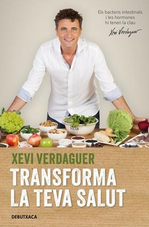 Transforma la teva salut | 9788418196119 | Verdaguer, Xevi