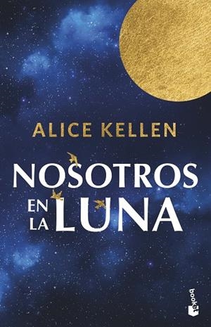 Nosotros en la luna | 9788408304883 | Kellen, Alice