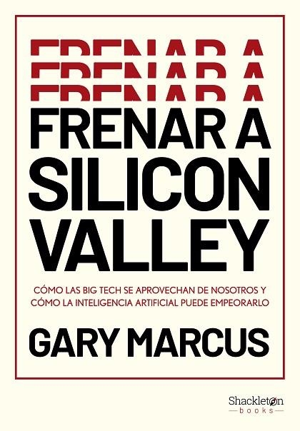 Frenar a Silicon Valley | 9788413616339 | Marcus, Gary