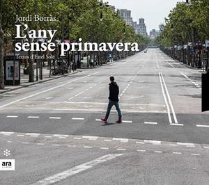 L'any sense primavera | 9788417804541 | Borràs i Abelló, Jordi / Solé i Casadellà, Estel