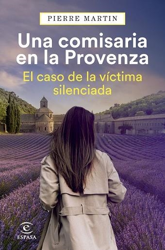 Una comisaria en la Provenza. El caso de la víctima silenciada | 9788467077797 | Martin, Pierre