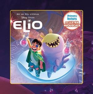 Elio. Primers lectors en lletra MAJÚSCULA | 9791387519629 | Disney