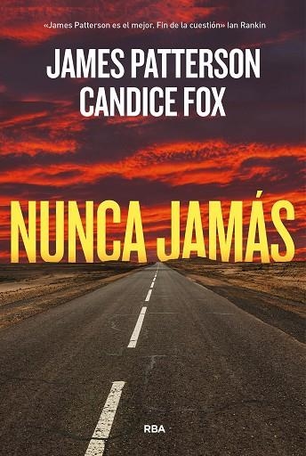 Nunca jamás | 9788411321785 | Patterson, James / Fox, Candice
